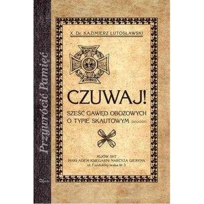 CZUWAJ. Sześć gawęd...