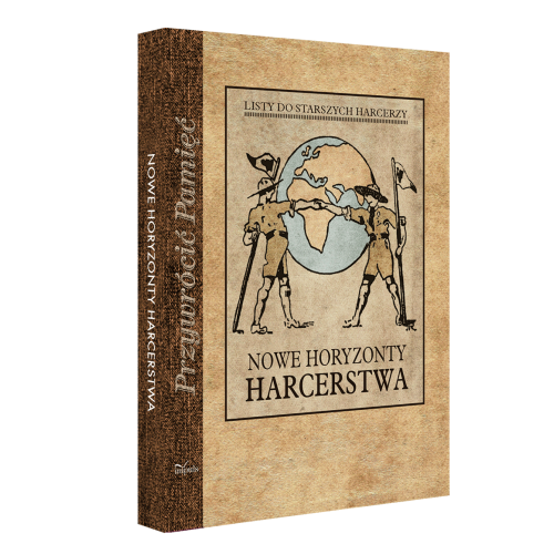 produkt - NOWE HORYZONTY HARCERSTWA. Listy do starszych harcerzy