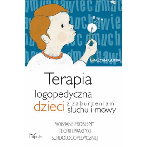 produkt - Terapia logopedyczna dzieci z zaburzeniami słuchu i mowy