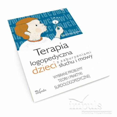 produkt - Terapia logopedyczna dzieci z zaburzeniami słuchu i mowy