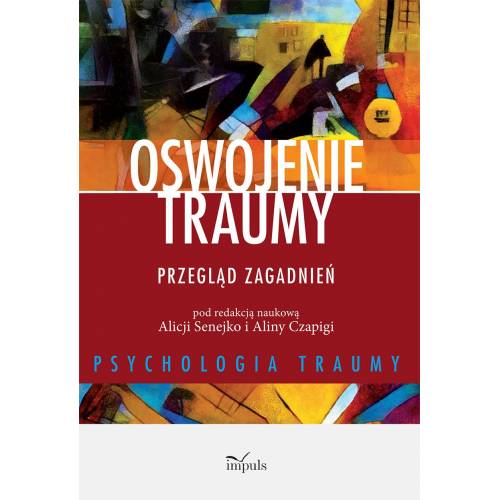 Oswojenie traumy