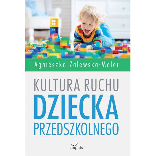 produkt - Kultura ruchu dziecka przedszkolnego