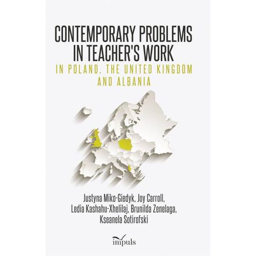 produkt - Contemporary Problems in Teacher's Work – in Poland, the United Kingdom and Albania