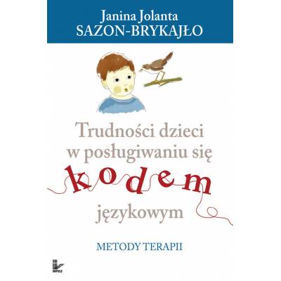 Trudności dzieci w posługiwaniu się kodem językowym