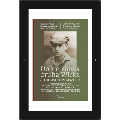 produkt - Dobre słowa druha Wicka  a mowa nienawiści