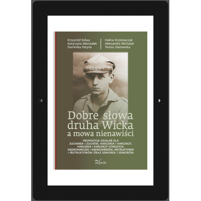 Dobre słowa druha Wicka  a mowa nienawiści