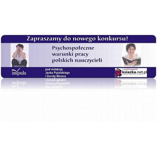 produkt - Psychospołeczne warunki pracy polskich nauczycieli