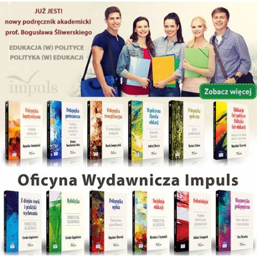 produkt - Edukacja (w) polityce. Polityka (w) edukacji. Inspiracje do badan polityki oświatowej