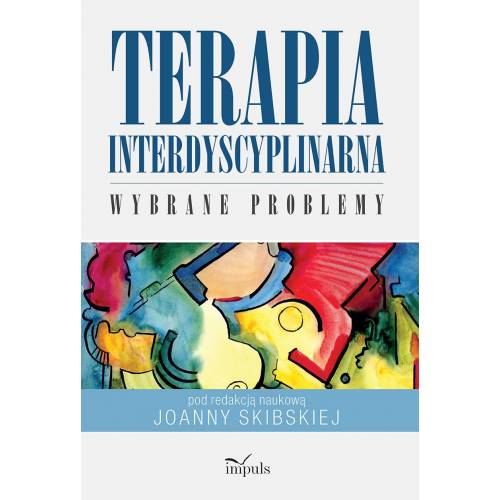 produkt - TERAPIA interdyscyplinarna. Wybrane problemy