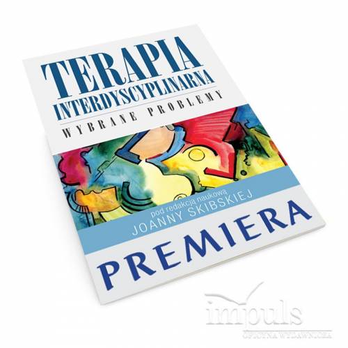 produkt - TERAPIA interdyscyplinarna. Wybrane problemy