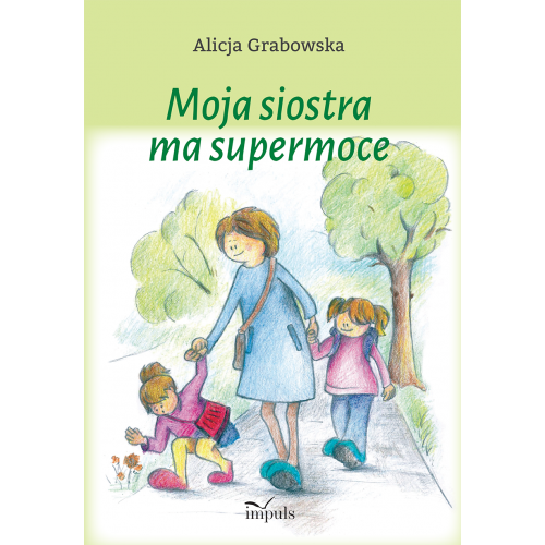 produkt - Moja siostra ma supermoce