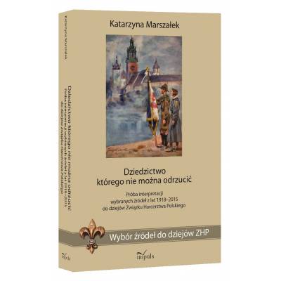 Oficyna Wydawnicza "Impuls" poleca serię autorstwa Katarzyny Marszałek pt. Wybór źródeł do dziejów ZHP oraz serię książek autork