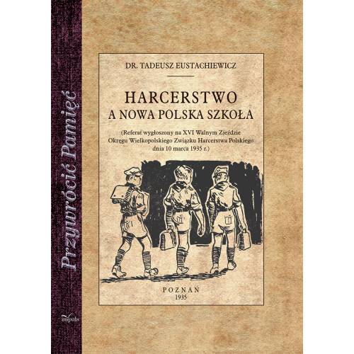 produkt - Harcerstwo a nowa polska szkoła