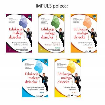 Edukacja małego dziecka. Tom 6