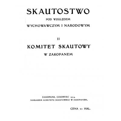 Skautostwo pod względem wychowawczym i narodowym