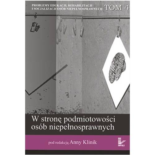 produkt - W stronę podmiotowości osób niepełnosprawnych