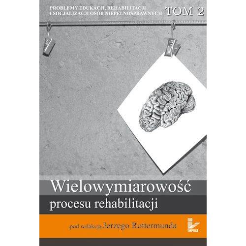 produkt - Edukacja jako proces socjalizacji osób niepełnosprawnych