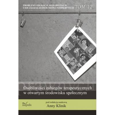 Wokół problemów edukacji i socjalizacji osób niepełnosprawnych – idee, koncepcje, badania