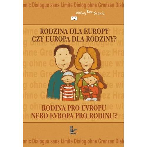 produkt - Rodzina dla Europy czy Europa dla rodziny?