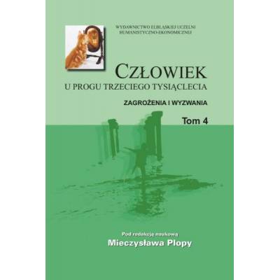 Człowiek u progu trzeciego tysiąclecia TOM 2