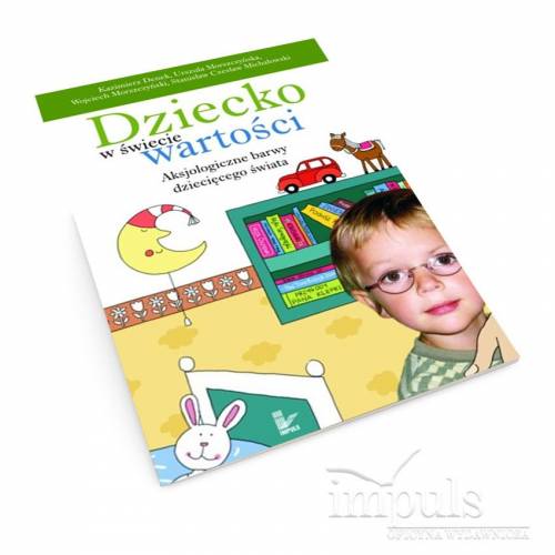 produkt - Dziecko w świecie wartości