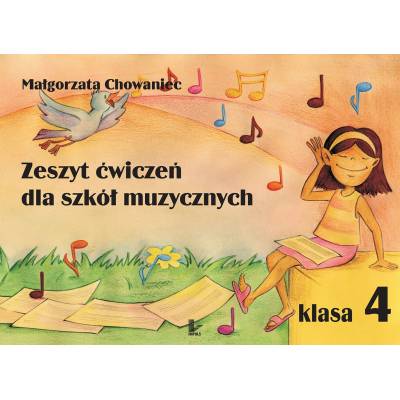 Zeszyt ćwiczeń dla szkół muzycznych. Klasa 4