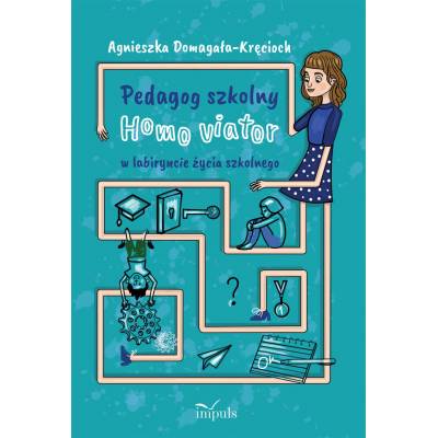 Pedagog szkolny. Homo...