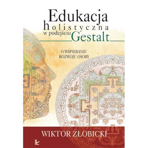 produkt - Edukacja holistyczna w podejściu Gestalt