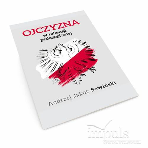 Ojczyzna w refleksji pedagogicznej