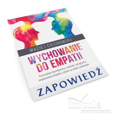 Wychowanie do empatii....