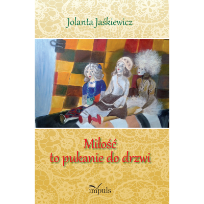 Miłość to pukanie do drzwi