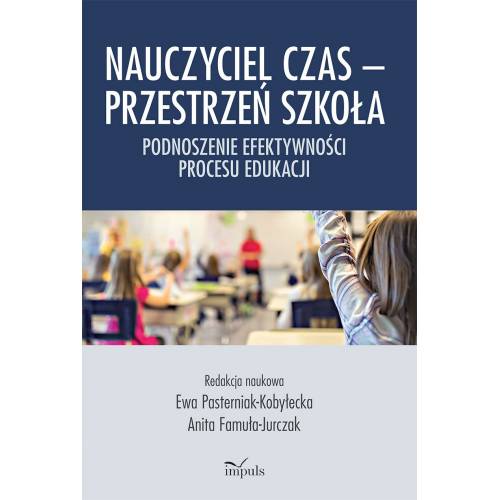 produkt - Nauczyciel Czas – Przestrzeń Szkoła