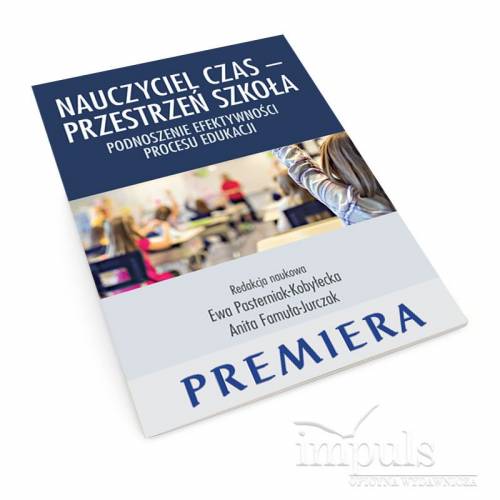 produkt - Nauczyciel Czas – Przestrzeń Szkoła