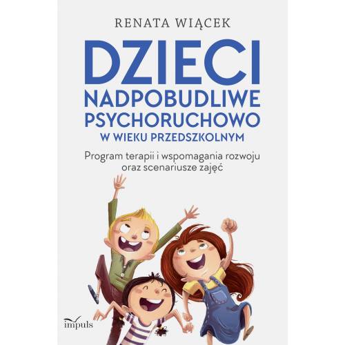 produkt - Dzieci nadpobudliwe psychoruchowo w wieku przedszkolnym