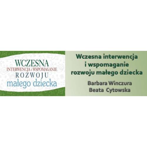 produkt - Wczesna interwencja i wspomaganie rozwoju małego dziecka