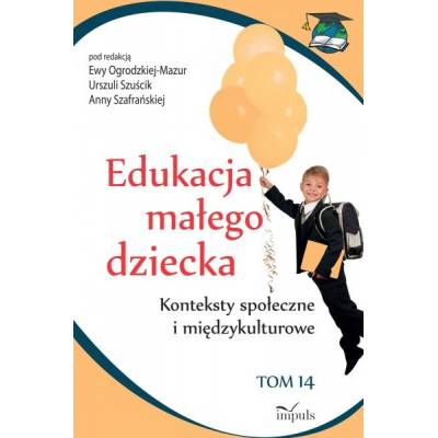Edukacja małego dziecka....