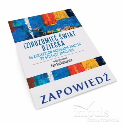 produkt - (Z)rozumieć świat dziecka