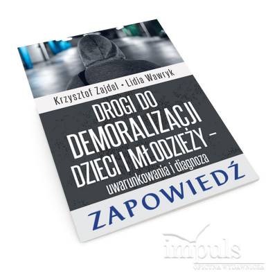 Drogi do demoralizacji...