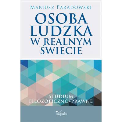 Osoba ludzka w realnym świecie