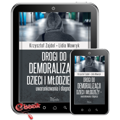 Drogi do demoralizacji...