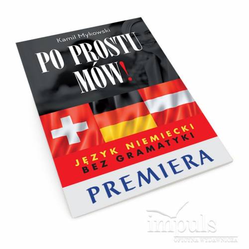 produkt - Po prostu mów! Język niemiecki bez gramatyk