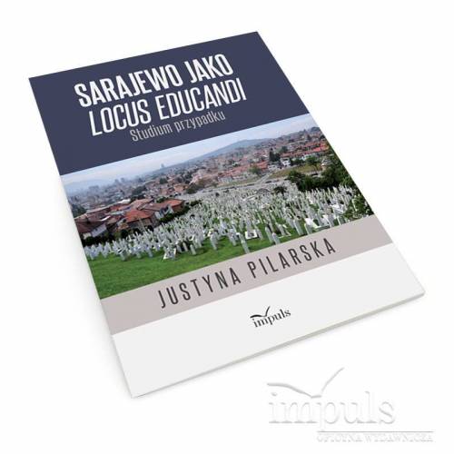 Sarajewo jako locus educandi