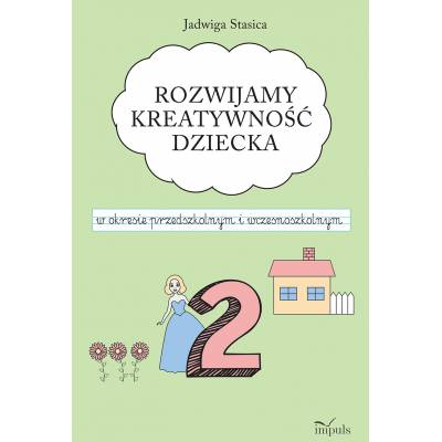 Część 2. Rozwijamy...