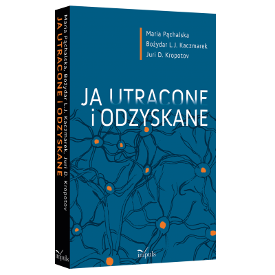 Ja utracone i odzyskane
