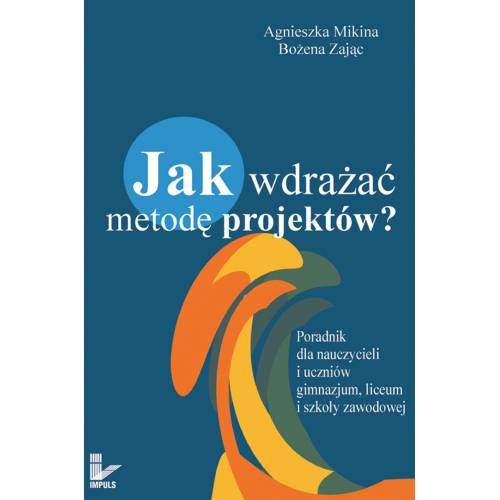 produkt - Jak wdrażać metodę projektów?