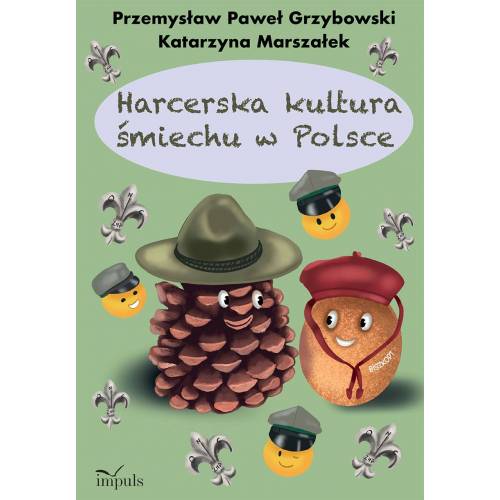 produkt - Harcerska kultura śmiechu w Polsce