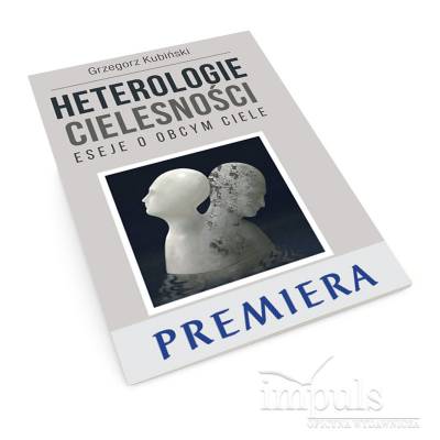 Heterologie cielesności....
