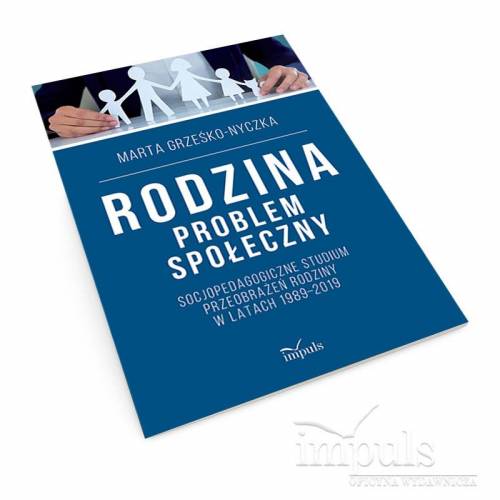 RODZINA PROBLEM SPOŁECZNY