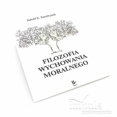 Filozofia wychowania moralnego