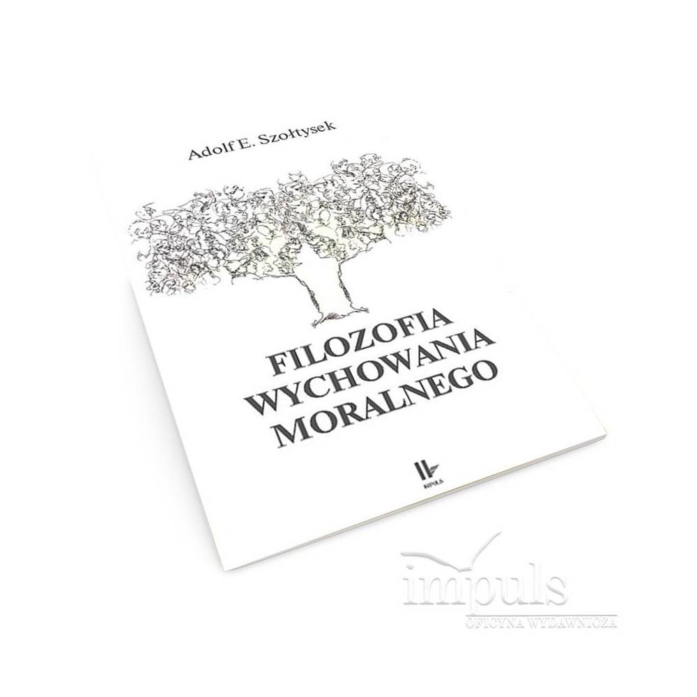 Filozofia wychowania moralnego